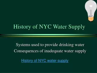 History of NYC Water Supply