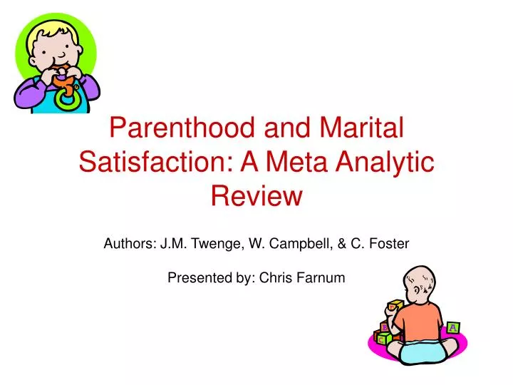 parenthood and marital satisfaction a meta analytic review