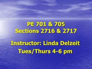 PE 701 &amp; 705 Sections 2716 &amp; 2717