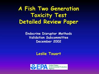 A Fish Two Generation Toxicity Test Detailed Review Paper Endocrine Disruptor Methods Validation Subcommittee Decembe