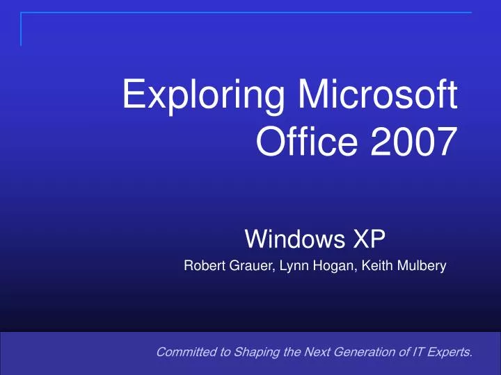 exploring microsoft office 2007