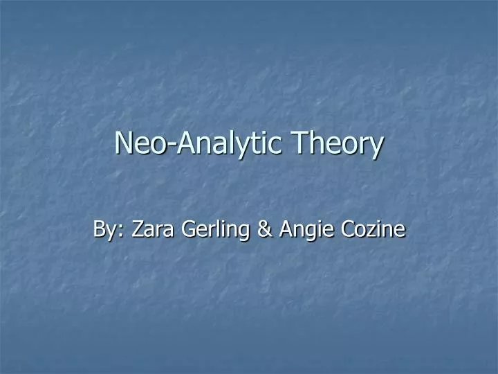neo analytic theory