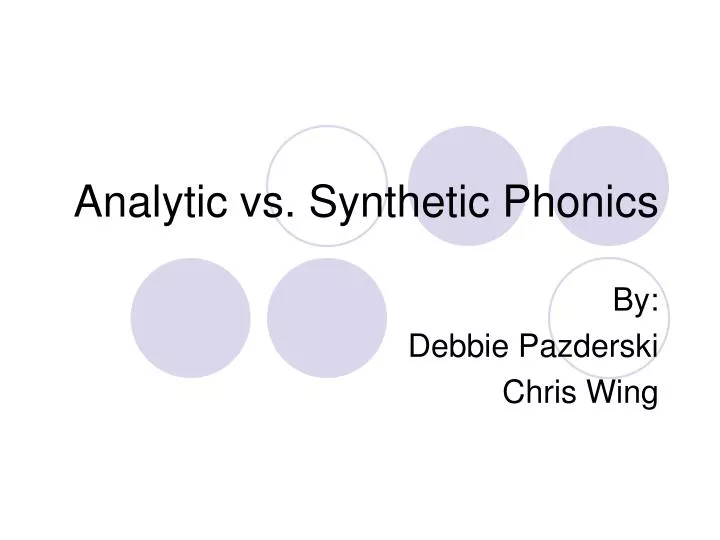 analytic vs synthetic phonics