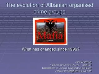 The evolution of Albanian organised crime groups