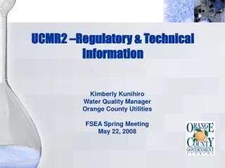 UCMR2 –Regulatory &amp; Technical Information