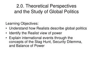 2.0. Theoretical Perspectives and the Study of Global Politics