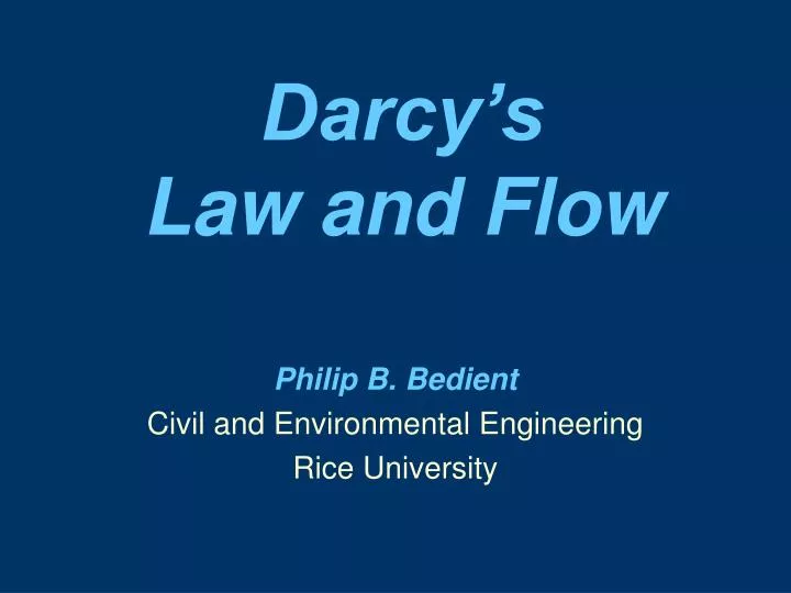PPT - Darcy's Law and Flow PowerPoint Presentation, free download - ID:159368