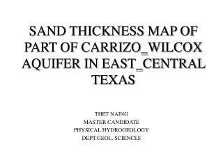 SAND THICKNESS MAP OF PART OF CARRIZO_WILCOX AQUIFER IN EAST_CENTRAL TEXAS
