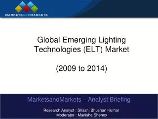 Global Emerging Lighting Technologies (ELT) Market (2009 to 2014)