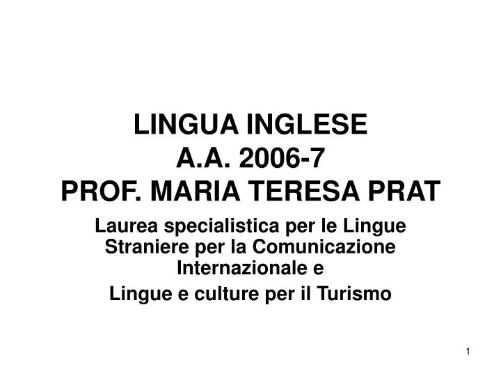 lingua inglese a a 2006 7 prof maria teresa prat