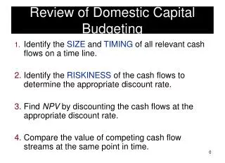 Review of Domestic Capital Budgeting