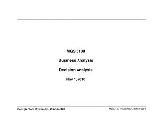 MGS 3100 Business Analysis Decision Analysis Nov 1, 2010