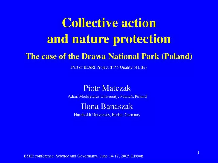 collective action and nature protection the case o f the drawa national park poland