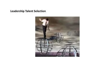 Leadership Talent Selection