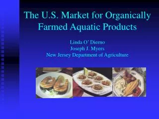 The U.S. Market for Organically Farmed Aquatic Products