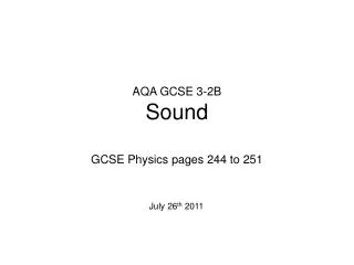 AQA GCSE 3-2B Sound