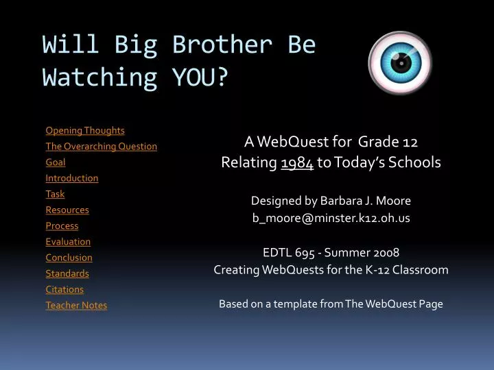 will big brother be watching you