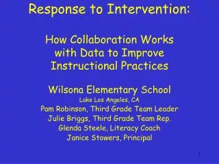 Response to Intervention: How Collaboration Works with Data to Improve Instructional Practices