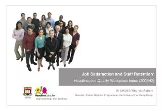 Job Satisfaction and Staff Retention: HeadlineJobs Quality Workplace Index (2009H2)