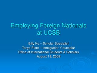 Employing Foreign Nationals at UCSB