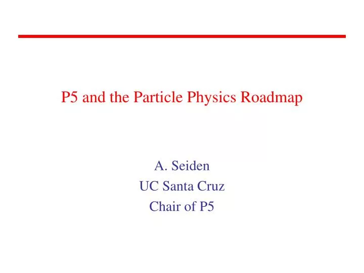 p5 and the particle physics roadmap