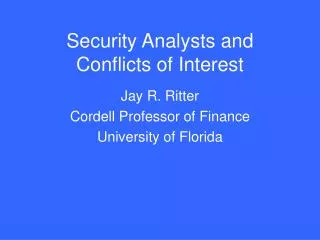 Security Analysts and Conflicts of Interest
