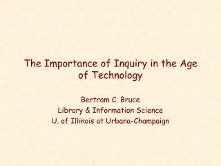 The Importance of Inquiry in the Age of Technology