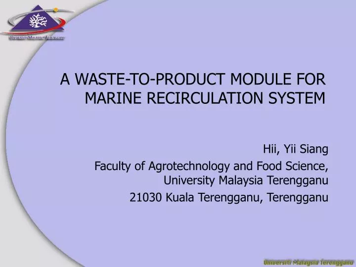 a waste to product module for marine recirculation system