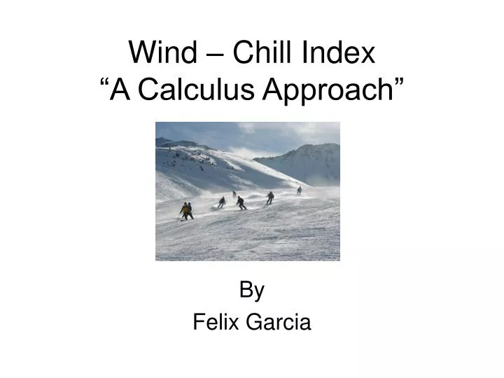 wind chill index a calculus approach