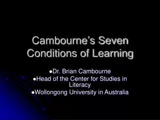 Cambourne’s Seven Conditions of Learning