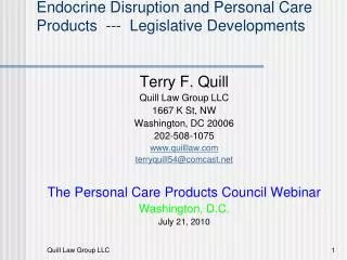 Endocrine Disruption and Personal Care Products --- Legislative Developments