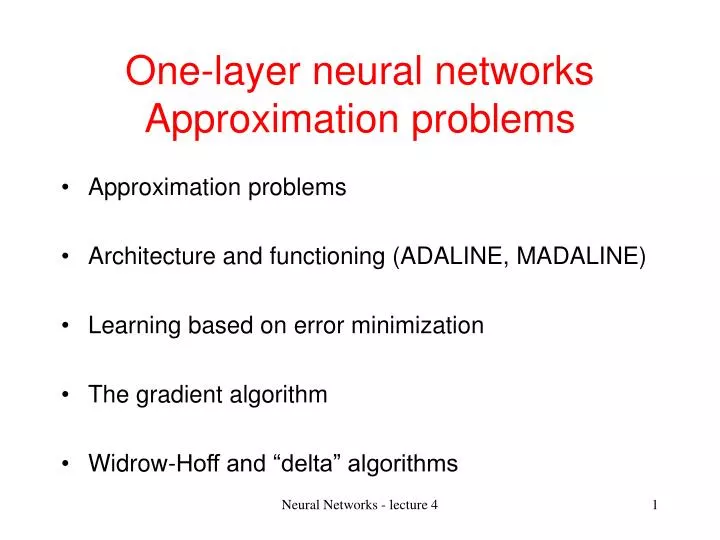 one layer neural networks approximation problems