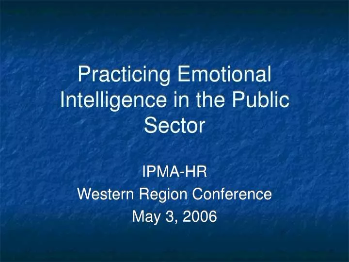 practicing emotional intelligence in the public sector