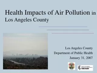 Health Impacts of Air Pollution in Los Angeles County