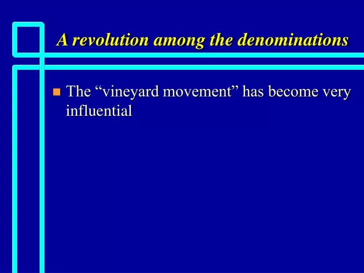 a revolution among the denominations