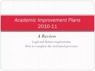 Academic Improvement Plans 2010-11