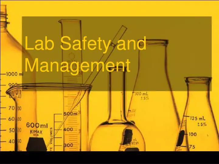 lab safety and management