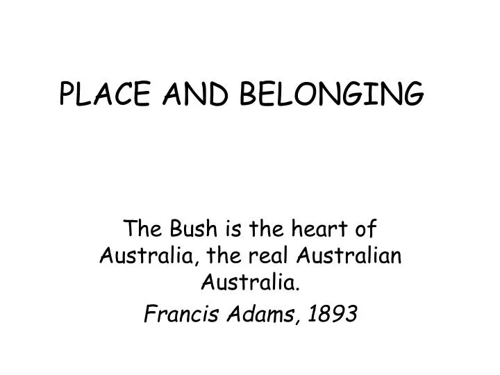 place and belonging