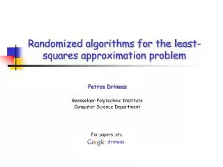 Randomized algorithms for the least-squares approximation problem