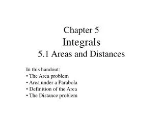 Chapter 5 Integrals 5.1 Areas and Distances