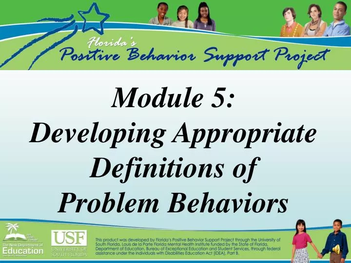 module 5 developing appropriate definitions of problem behaviors