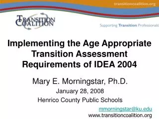 Implementing the Age Appropriate Transition Assessment Requirements of IDEA 2004