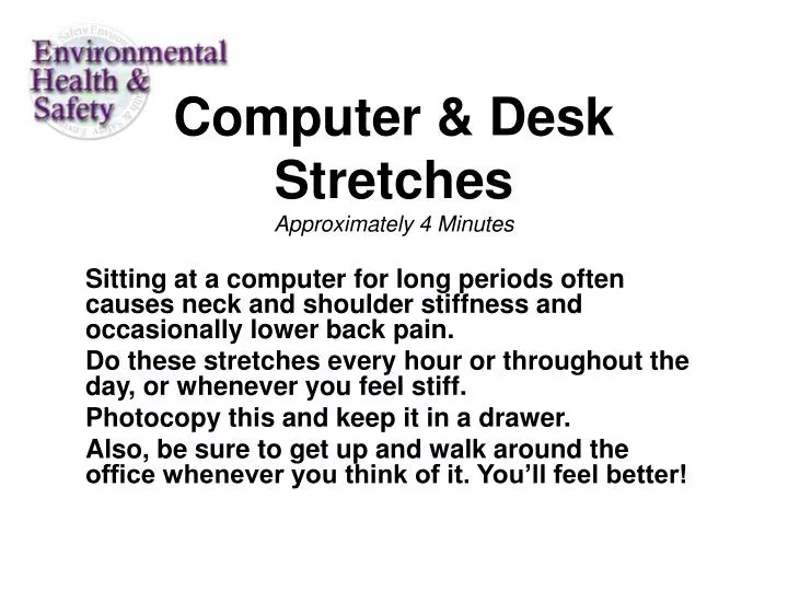 computer desk stretches approximately 4 minutes