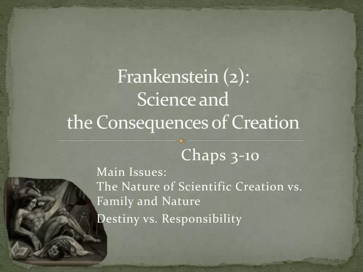 frankenstein 2 science and the consequences of creation