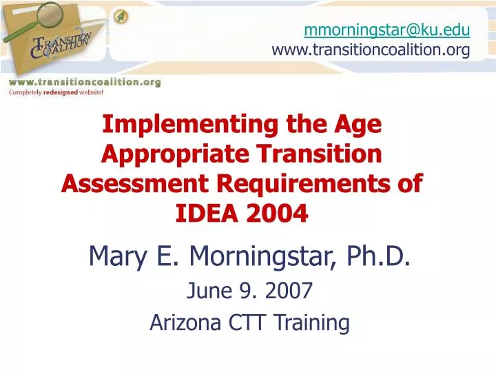 implementing the age appropriate transition assessment requirements of idea 2004
