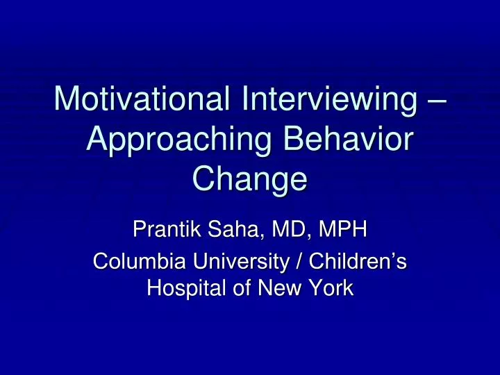 motivational interviewing approaching behavior change