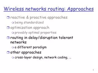 Wireless networks routing: Approaches