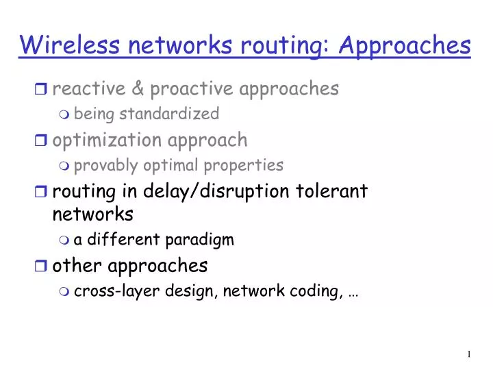 wireless networks routing approaches