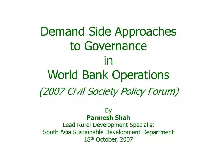 demand side approaches to governance in world bank operations 2007 civil society policy forum