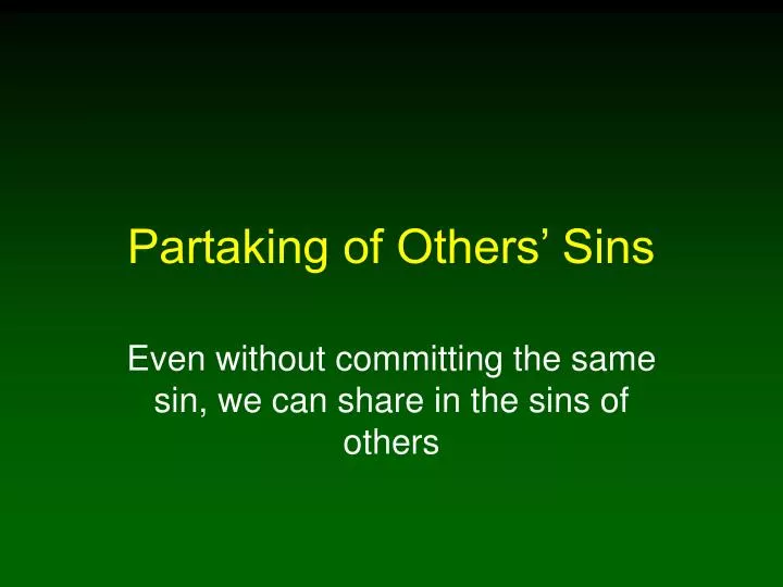 partaking of others sins